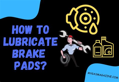 How to Lubricate Brake Pads? Full Process Explained