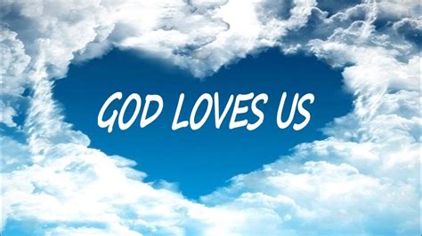 How God Loves Us - YouTube