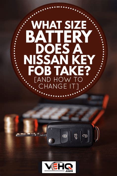 What Size Battery Does A Nissan Key Fob Take? [And How To Change It]