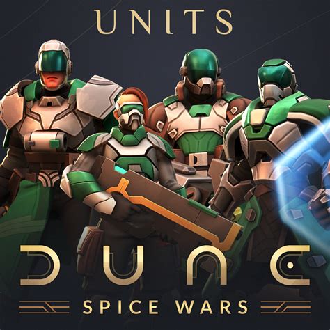 ArtStation - Dune Spice Wars - Atreides Units