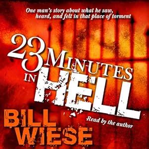 23 Minutes in Hell Audiobook | Bill Wiese | Audible.com