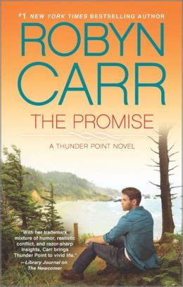 The Promise (Thunder Point Series #5) by Robyn Carr | 9781460334539 ...