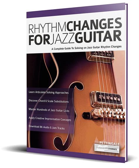 Rhythm Changes for Jazz Guitar - Fundamental Changes Music Book Publishing