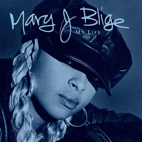 My Life Bonus Track Version by Mary J. Blige Digital Art by Music N ...