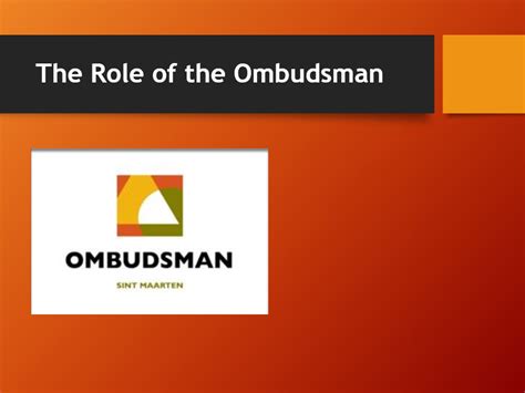 The role of the Ombudsman - Ombudsman Sint Maarten