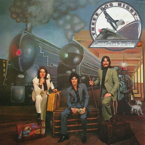 Three Dog Night - Coming Down Your Way (1975) | Three dog night, Album cover art, Cover art