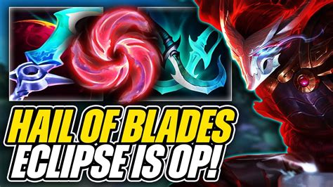 Eclipse With Hail Of Blades Is ACTUALLY OP On Yasuo! - League of ...