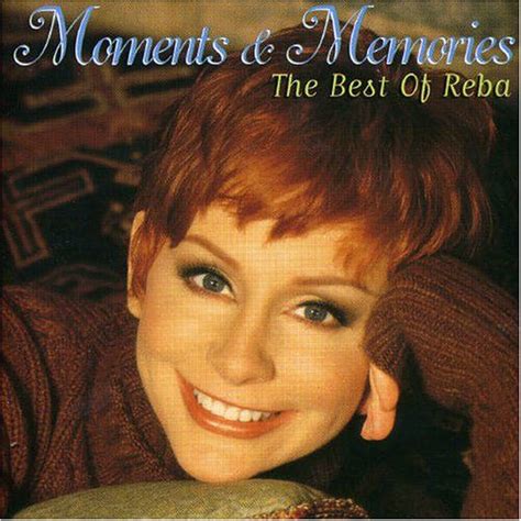 reba mcentire | Moments & Memories: Best Of Reba McEntire | Reba ...