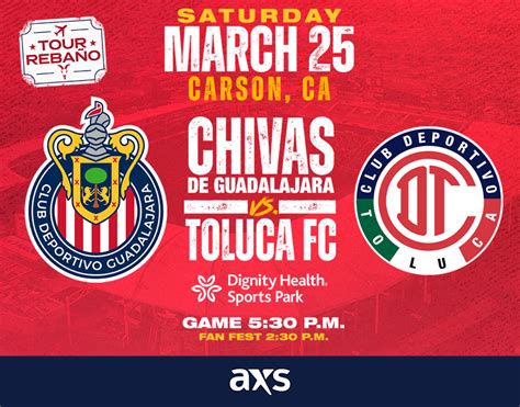 Tour Rebaño: Chivas Guadalajara vs. Toluca FC | Dignity Health Sports Park