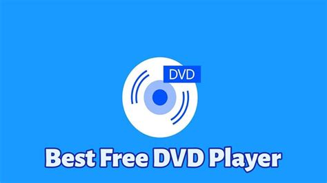 12 Best Free DVD Players For Windows 10 PC & Laptops In 2024