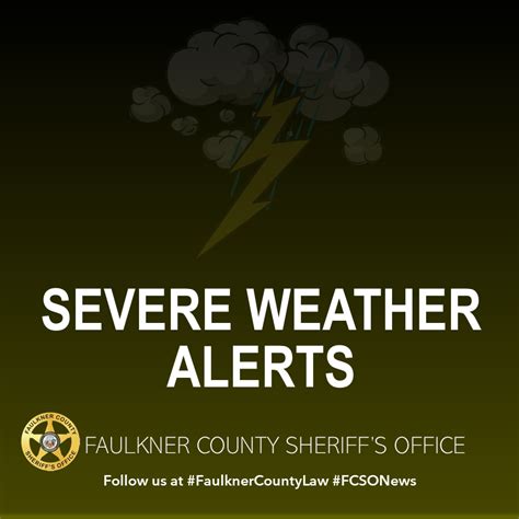 Severe Weather Alerts (03/02/2023) - Press Releases - Faulkner County Sheriff's Office