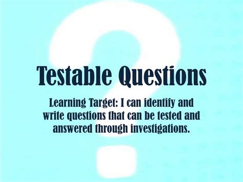 PPT - Testable Questions PowerPoint Presentation - ID:2356164