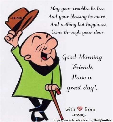 Mr. Magoo | Good morning image quotes, Funny good morning images, Good ...