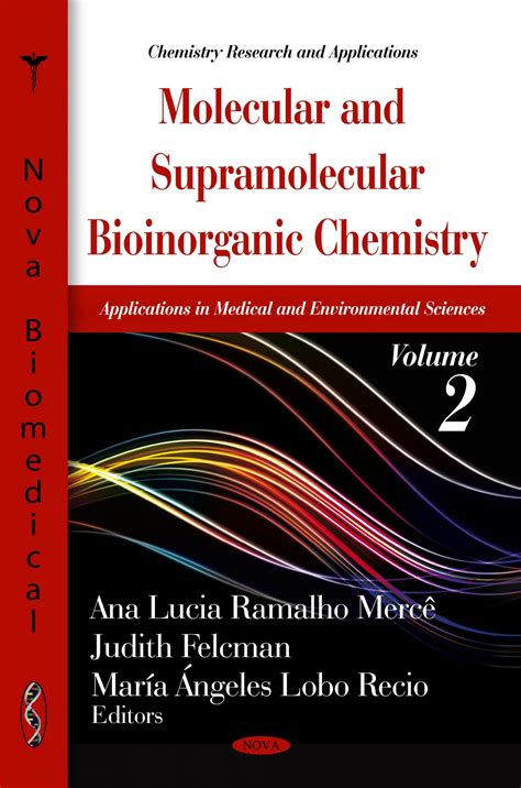 Molecular and Supramolecular Bioinorganic Chemistry: Applications in ...