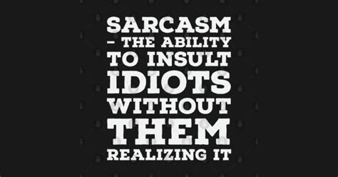 Sarcastic