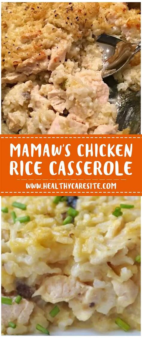 Mamaw’s Chicken & Rice Casserole – HealthyCareSite