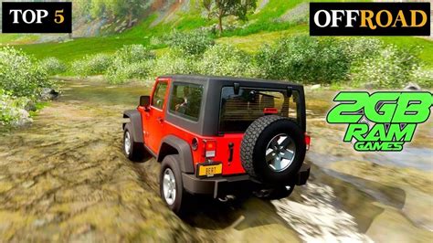 Best 5 Realistic OFFROAD Games For Low End pc 2GB Ram 🔥 [off-road ...