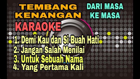 TEMBANG KENANGAN (KARAOKE) FULL HD - YouTube Music