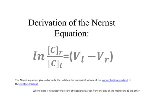 Derivation of the Nernst Equation: