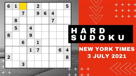 New York Times Hard Sudoku Solution. 3 July 2021 - YouTube