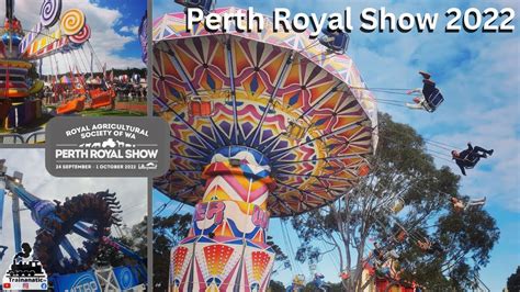 Perth Royal Show 2022 - YouTube