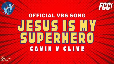 Jesus Is My Superhero - OFFICIAL THEME SONG | Lyric Video | FCCI VBS 2020 - YouTube