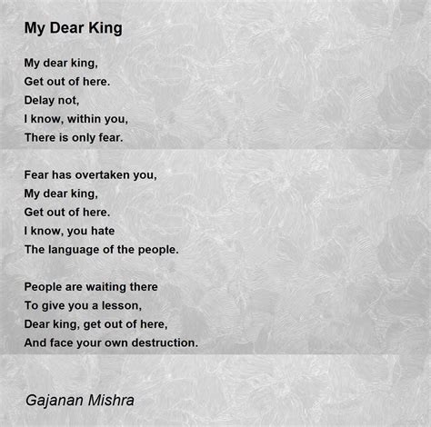 My Dear King by Gajanan Mishra - My Dear King Poem