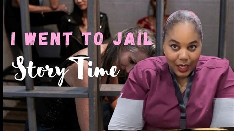 STORY TIME: MY JAIL STORY - YouTube