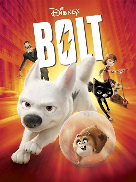 Bolt - Full Cast & Crew - TV Guide