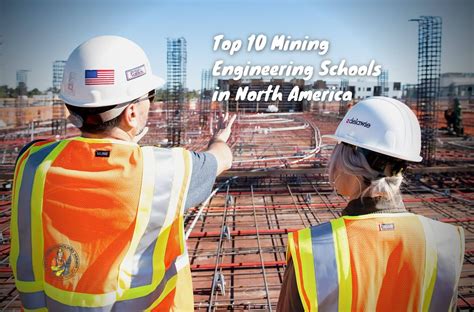 Top 10 Mining Engineering Schools in North America | An Underground Miner