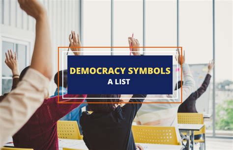 12 Significant Symbols of Democracy and Their Meanings