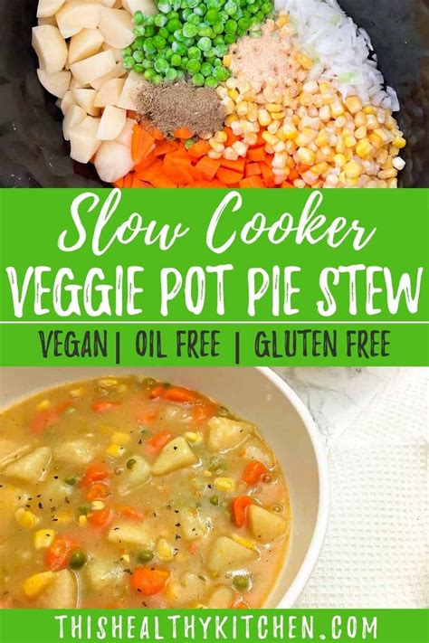 Vegetable pot pie in your crock pot? Yes you can! This veggie pot pie stew has a h… | Vegetarian ...