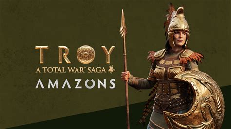 Total War Saga: TROY - AMAZONS - Epic Games Store