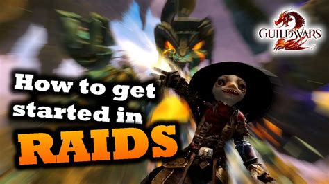 How to get started in RAIDS - a Guild Wars 2 Guide - YouTube