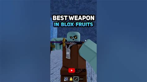 What is the BEST WEAPON in Blox Fruits ROBLOX #shorts - YouTube