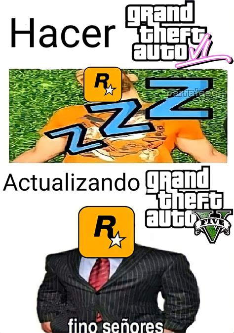 Rockstar y el GTA 6 - Meme by Nref :) Memedroid