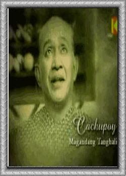 Movie Celebrities Then and Now: CACHUPOY, RIP