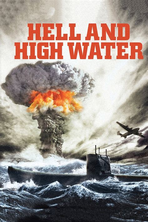 Hell and High Water (1954) - Posters — The Movie Database (TMDB)