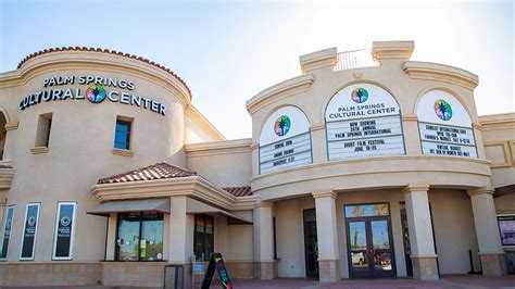 Palm Springs Cultural Center (Camelot Theatre) | Palm Springs International Film Festival