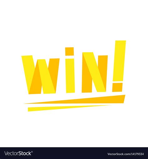 Win congratulations sticker with yellow letters Vector Image