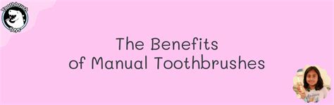 The Benefits of Manual Toothbrushes for Kids | Toothbrush Toys