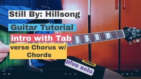 Still Hillsong guitar tutorial #2 intro with Tab /verse chorus instrumental with Chords/Plus ...