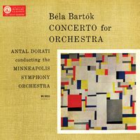 Bartók: Concerto for Orchestra (The Mercury Masters: The Mono Recordings)／Minnesota Orchestra ...