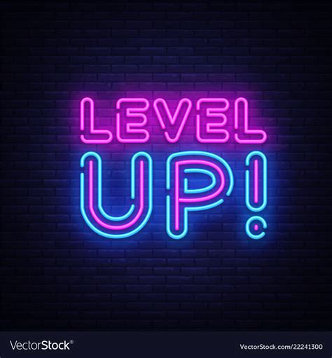 Level up neon text up neon sign Royalty Free Vector Image