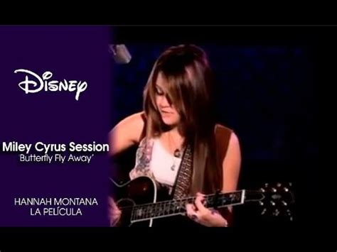 Hannah Montana la Película: Miley Cyrus Session 'Butterfly Fly Away' | Disney Oficial - YouTube