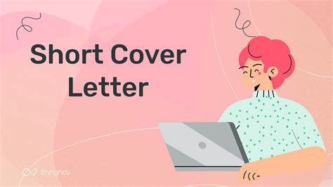 Short Cover Letter Examples: How to Write a Powerful Cover Letter That Stands Out | Enhancv
