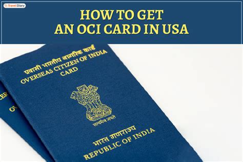 Ultimate Guide to Know How to Get OCI Card in USA