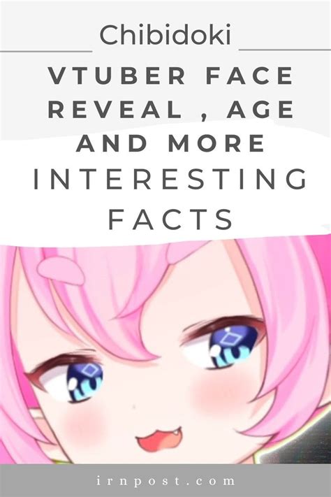 Chibidoki Vtuber Face Reveal , Age and More Interesting Facts in 2024 ...