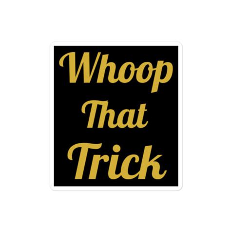 Whoop That Trick - Trick Williams Sticker - PYGear.com