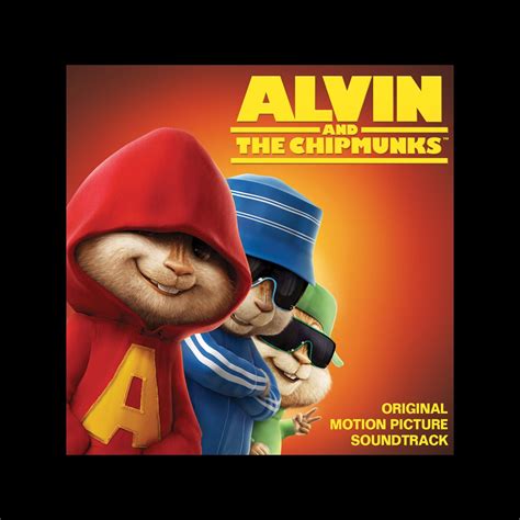 ‎Alvin and the Chipmunks (Original Motion Picture Soundtrack) by Alvin ...